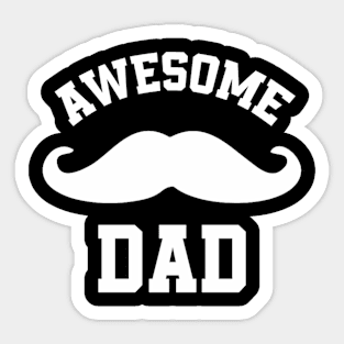 Awesome dad happy fathers day Sticker